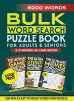 Bulk Word Search Puzzle Book for Adults and Seniors: 3 Themes in 1 Big Book with 6000 Words | Movies, Literature, & Games 1965815081 Book Cover