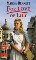 For Love of Lily 0099481944 Book Cover