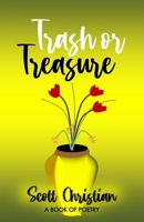 Trash or Treasure B0GHLGK798 Book Cover