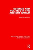 Science and Politics in the Ancient World 113820160X Book Cover