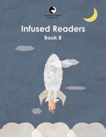 Infused Readers: Book 8 0878255087 Book Cover