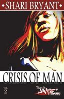 Circuit Angel: Crisis of Man 1463659202 Book Cover