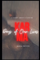 Days of Our Lives: Karma B08WPG53WD Book Cover