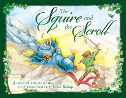 Squire and the Scroll Anniversary Edition 1684345960 Book Cover