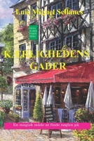 KÆrlighedens Gader: En magisk måde at finde nøglen på B08PJK78SR Book Cover