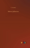 Baboo Hurry Bungsho Jabberjee, B.A. 1542721709 Book Cover