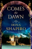 Comes the Dawn 1805081551 Book Cover