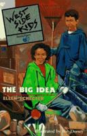 West Side Kids #1 The Big Idea 0786810432 Book Cover