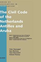 The Civil Code of the Netherlands Antilles and Aruba 9041117695 Book Cover