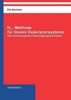 H-unendlich-Methode für lineare Deskriptorsysteme mit nicht-properem Übertragungsverhalten: Dissertation 3837030768 Book Cover