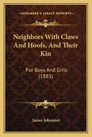 Neighbors with Claws and Hoofs 1164891952 Book Cover