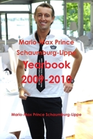 Mario-Max Prince Schaumburg-Lippe Yearbook 2009-2010 0557186455 Book Cover