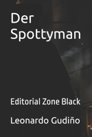 Der Spottyman B0CN7F5CVZ Book Cover