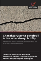 Charakterystyka patologii &#347;cian obwodowych Itfip 620320465X Book Cover