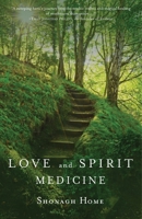 Love and Spirit Medicine 1735043265 Book Cover