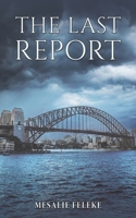 The Last Report 1035857030 Book Cover