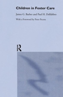 Children in Foster Care 1138970352 Book Cover