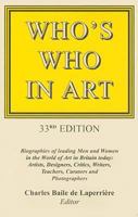Whos Who in Art: Autobiographies of Leading Men and Women in the World of Art in Britain Today (Who's Who in Art) 0904722414 Book Cover