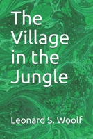The Village in the Jungle 0192813129 Book Cover