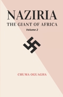 Naziria the Giant of Africa: Volume 2 B0B1B62JQ1 Book Cover