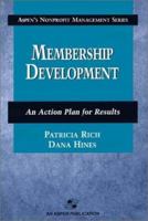 Membership Development (Nonprofit Management) 0834219719 Book Cover