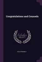 Congratulations and Counsels 1377615073 Book Cover