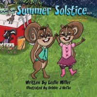 Summer Solstice: Tales From Tommy Creek (Chipmunk Tales from Tommy) B0F74L199C Book Cover