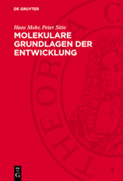 Molekulare Grundlagen Der Entwicklung 3112751167 Book Cover
