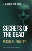 Secrets of the Dead 1913518418 Book Cover