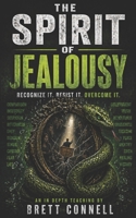 The Spirit of Jealousy 197986294X Book Cover
