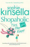Shopaholic Ties the Knot 0552999571 Book Cover