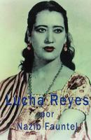 Lucha Reyes 0984683704 Book Cover