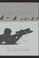 The Hunter: Provenance B093T4DYBR Book Cover
