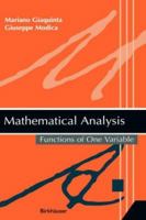 Mathematical Analysis: Functions of One Variable 0817643125 Book Cover