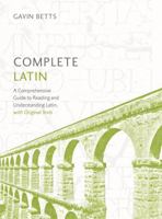 Teach Yourself Latin Complete Course