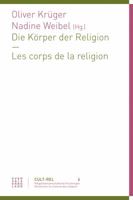 Die Korper Der Religion - Les Corps de la Religion 3290220281 Book Cover