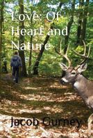 Love: Of Heart and Nature (Pain, Redemption, and Love) 1717732224 Book Cover