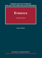 Federal Rules of Evidence 2006-2007; Statutory and Case Supplement: For Use Wit Evidence 1683288033 Book Cover