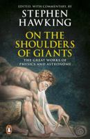 On the Shoulders of Giants: The Great Works of Physics And Astronomy 076241698X Book Cover
