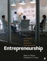 Entrepreneurship: An Innovators Guide to Startups and Corporate Ventures 1412992656 Book Cover