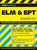 CliffsTestPrep ELM & EPT (CliffsTestPrep) 0471786780 Book Cover