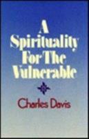 A Spirituality For The Vulnerable 155612273X Book Cover