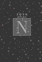 Personalised 2020 Diary Week To View Planner: Silver Letter N 2020 Diary?? Stars In The Sky ?? Year Planner For Business, Office, Home, University, College, School, Appointments, Organizer. 1696280168 Book Cover