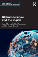 Global Literature and the Digital 1032496606 Book Cover