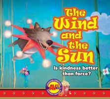 The Wind and the Sun 1558581634 Book Cover