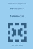 Superanalysis 9401059489 Book Cover