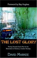 The Lost Glory 192937125X Book Cover