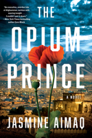 The Opium Prince 164129311X Book Cover