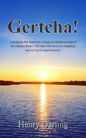 Gertcha! 1789558220 Book Cover