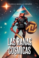 Las Ranas Cosmicas (Spanish Edition) 1662499655 Book Cover